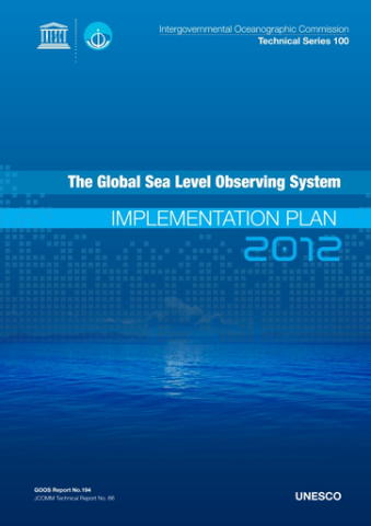 The Global Sea-Level Observing System (GLOSS): implementation plan, 2012
