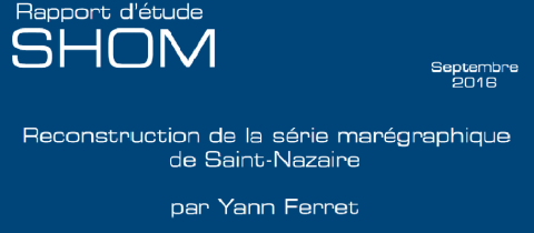 Y. Ferret. Reconstruction de la série marégraphique de Saint-Nazaire